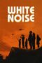 White Noise (2022) 720p WEBRip Bengali Dubbed (1XBET)