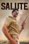 Salute (2022) 360p + 720p + 1080p SONY WEB-DL x264 Multi Audio [Hindi + Tamil + Telugu + Malayalam] AAC2.0 Esub