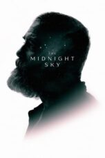 The Midnight Sky (2020) 360p + 720p + 1080p + 2160p 4k 10bit NF WEBRip x265 HEVC [Org NF Hindi DDP 5.1 ~ 640Kbps + English AAC 5.1] ESub