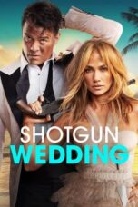 Shotgun Wedding (2022) AMZN [English (DDP5.1)] WEB-DL | 1080p | 720p | 480p | MSub