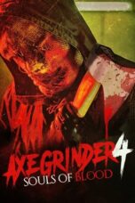 Axegrinder 4: Souls of Blood (2022 720p WEBRip HINDI Dubbed (MELBET)