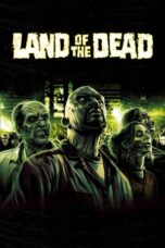 Land of the Dead (2005) BluRay Dual Audio [Hindi DD5.1 + English DD5.1] 480p | 720p | 1080p ESub