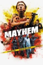 Mayhem (2017) BluRay Dual Audio [Hindi DD5.1 + English DD5.1] 480p | 720p | 1080p ESub