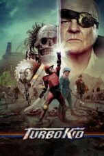 Turbo Kid (2015) {Hindi-English} 360p + 480p + 720p + 1080p BluRay ESub