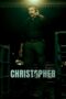 Christopher 2023 Hindi (HQ-Dub) HDCAM 1080p 720p & 480p x264 DD2.0 | [Drama] Full Movie