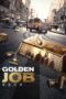 Golden Job (2018) 360p + 720p + 1080p AMZN WEB-DL Hindi DDP2.0 HEVC