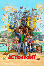 Action Point (2018) 360p + 720p + 1080p 10bit BluRay x265 HEVC [Org NF Hindi DDP 5.1 ~ 640Kbps + English AAC 7.1] ESub