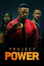 Project Power (2020) WEB-DL Dual Audio [Hindi DD5.1 + English DD5.1] 480p | 720p | 1080p MSub