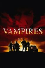 Vampires (1998) BluRay  REMASTERED Dual Audio [Hindi DD5.1 + English DD5.1] 480p | 720p | 1080p ESub