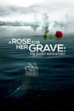 A Rose For Her Grave The Randy Roth Story (2023) 720p WEBRip Tamil Dubbed Watch Online (1XBET)