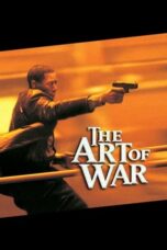 The Art of War (2000) UNRATED 360p + 720p + 1080p 10bit BluRay HEVC x265 [Hindi NF HE-AAC 2.0 128kbps + English AAC 2.0] ESub