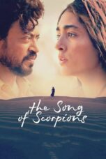 The Song Of Scorpions (2023) Bollywood Movie 480p + 720p + 1080p AMZN WEBRip Hindi Esubs