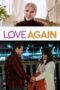 Love Again (2023) NF [Hindi DDP 5.1 + English DDP 5.1] 1080p | 720p | 480p | MSub