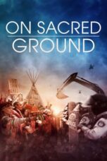 On Sacred Ground (2023) 720p WEBRip HINDI DUBBED Watch Online (1XBET)