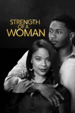 Strength Of A Woman (2023) 720p WEBRip HINDI DUBBED Watch Online (1XBET)