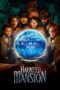 Haunted Mansion (2023) 1080p CAMRip HINDI HQ DUBBED Watch Online (PariMatch)