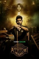 Athidhi (2023) S01 EP (01-06) DSNP [Hindi + Telugu (DDP 5.1)] WEB Series 720p 480p ESub