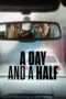 A Day and a Half (2023) NF [English DDP 5.1 + Hindi DDP 5.1] WEB-DL 480p | 720p | 1080p | MSub