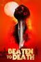 Beaten To Death (2022) 1080p WEB-DL HINDI DUBBED Watch Online (1XBET)