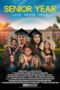 Senior Year Love Never Fails (2023) 720p CAMRip HINDI DUBBED Watch Online (1XBET)