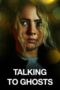 Talking To Ghosts (2023) 720p WEBRip Telugu Dubbed Watch Online (1XBET)