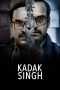 Kadak Singh (2023) [Hindi DDP 5.1] 1080p | 720p | 480p | 10bt HEVC | MSub