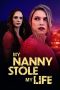 My Nanny Stole My Life 2024 720p WEBRip HINDI DUB 1XBET