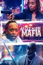 Mother Mafia 2025 1080p WEBRip HINDI DUB 1XBET